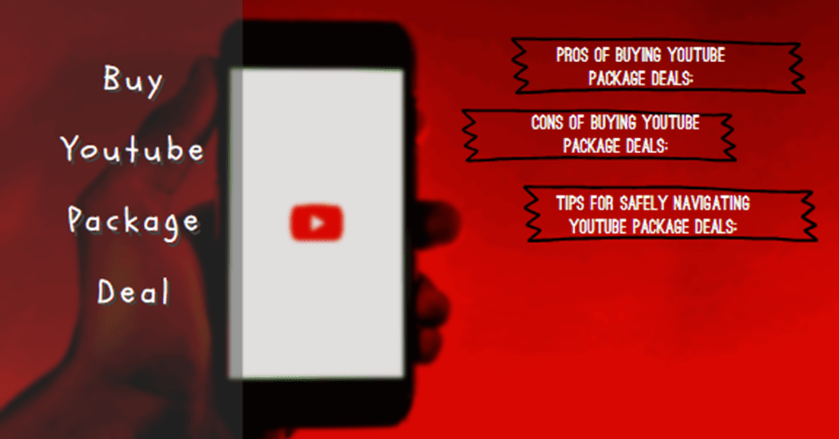 Buy YouTube Package Deal