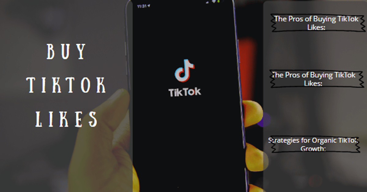 Buy TikTok Likes